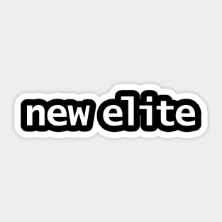 New Elite Funny Typography Sticker